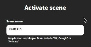Trigger: scene name "Bulb On"